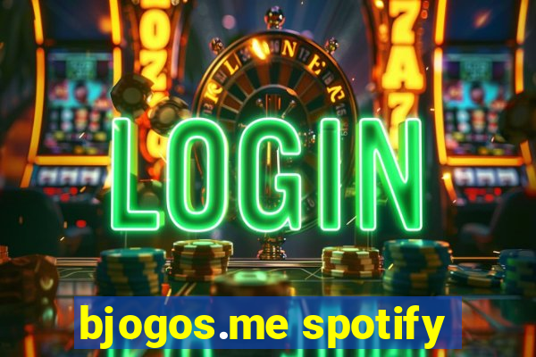 bjogos.me spotify